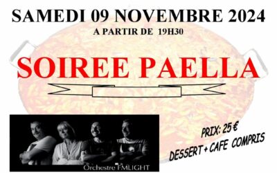 Soirée Paella le 9 Novembre 2024 à Achenheim , Réservation au 06 87 71 37 26